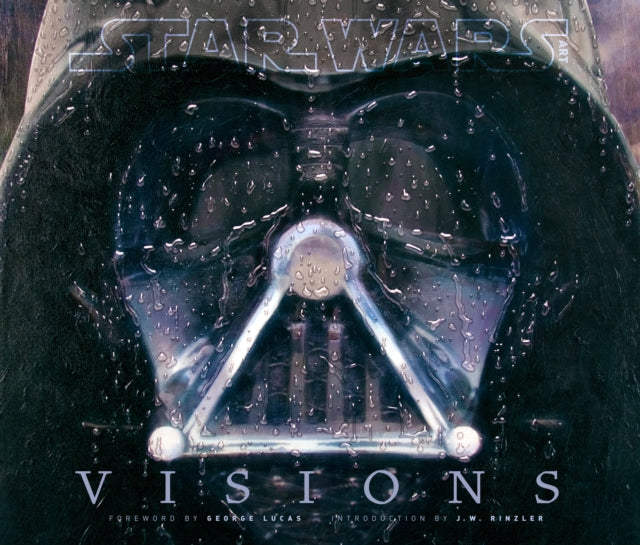 Book cover of: Star Wars: Visions. By: George Lucas