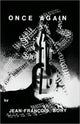 Book cover of: Once Again. By: Jean-Francois Bory