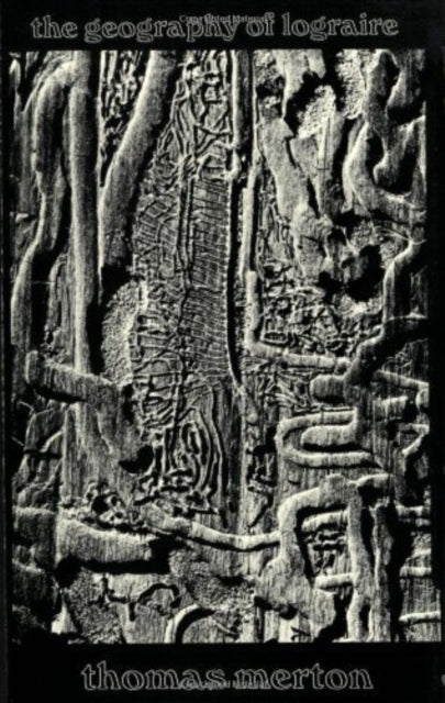 Book cover of: Geography of Lograire. By: Thomas Merton
