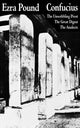 Book cover of: Confucius. By: Ezra Pound