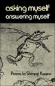 Book cover of: Asking Myself, Answering Myself