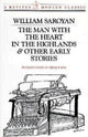 Book cover of: Man with the Heart in the Highlands & Other Early Stories. By: Aram Saroyan