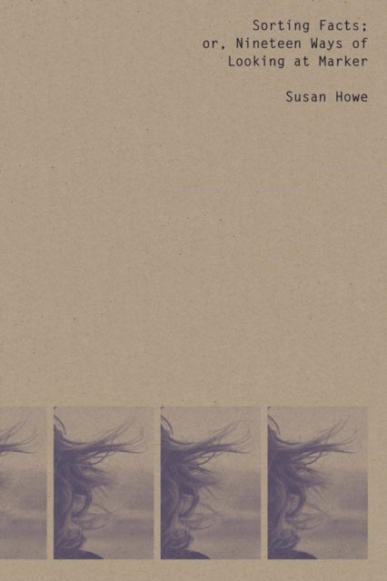 Book cover of: Sorting Facts, or Nineteen Ways of Looking at Marker
