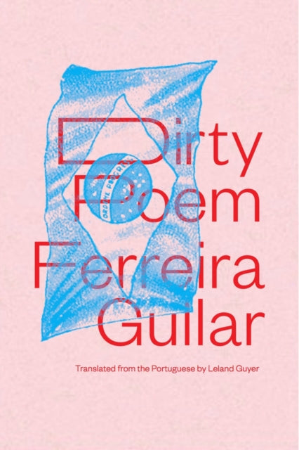 Book cover of: Dirty Poem. By: Ferreira Gullar