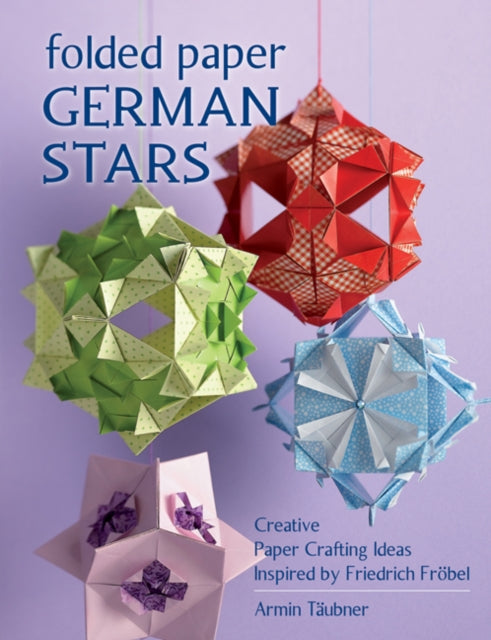 Book cover of: Folded Paper German Stars. By: Armin Täubner
