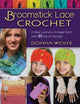 Book cover of: Broomstick Lace Crochet. By: Donna Wolfe