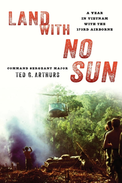 Book cover of: Land with No Sun. By: Ted G. Arthurs