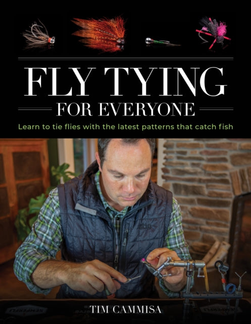 Book cover of: Fly Tying for Everyone. By: T. I. M. CAMMISA