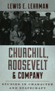 Book cover of: Churchill, Roosevelt & Company. By: Lewis E. Lehrman
