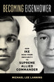 Book cover of: Becoming Eisenhower