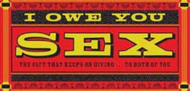 Book cover of: I Owe You Sex