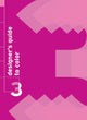 Book cover of: Designer's Guide to Color. By: Ikuyoshi Shibukawa