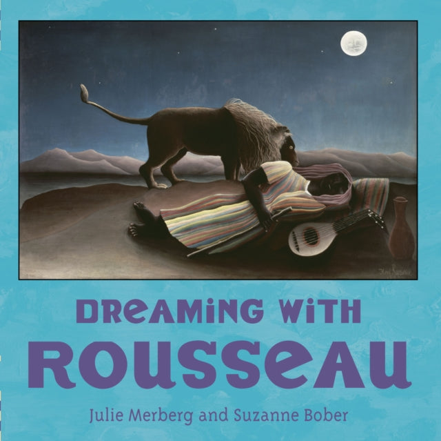 Book cover of: Dreaming With Rousseau. By: Julie Merberg