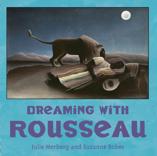 Book cover of: Dreaming With Rousseau. By: Julie Merberg