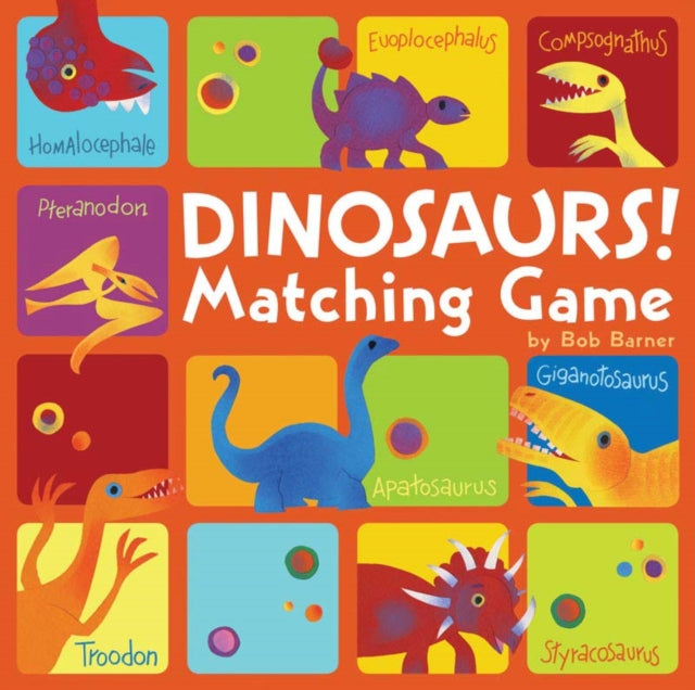 Book cover of: Dinosaurs! Matching Game