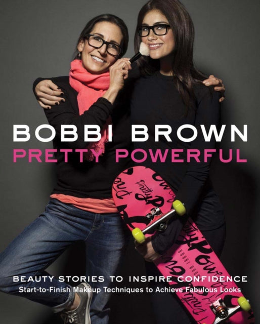 Book cover of: Bobbi Brown's Pretty Powerful. By: Bobbi Brown