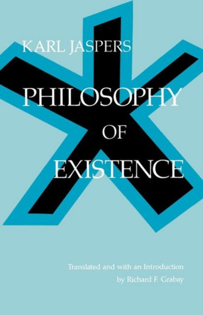 Book cover of: Philosophy of Existence. By: Karl Jaspers