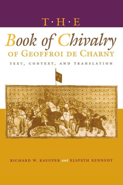 Book cover of: Book of Chivalry of Geoffroi De Charny