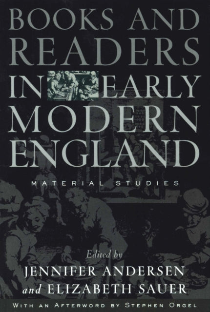 Book cover of: Books and Readers in Early Modern England