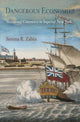 Book cover of: Dangerous Economies