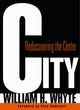 Book cover of: City. By: William Hollingsworth Whyte