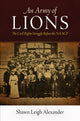 Book cover of: Army of Lions. By: Shawn Leigh Alexander