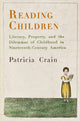 Book cover of: Reading Children. By: Patricia Crain