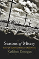 Book cover of: Seasons of Misery. By: Kathleen Donegan