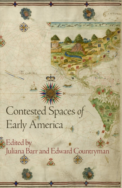 Book cover of: Contested Spaces of Early America