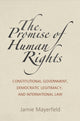 Book cover of: Promise of Human Rights. By: Jamie Mayerfeld