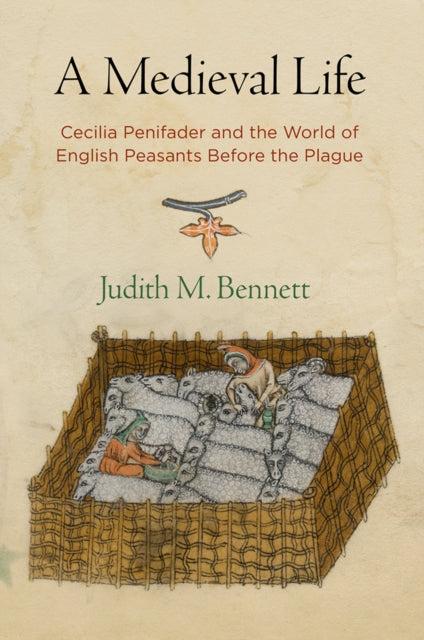 Book cover of: Medieval Life. By: Judith M. Bennett