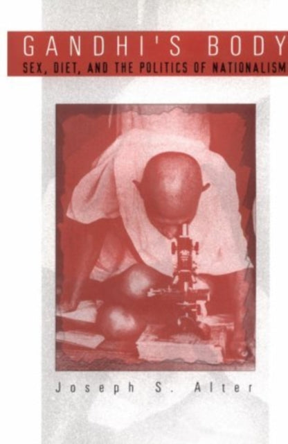 Book cover of: Gandhi's Body