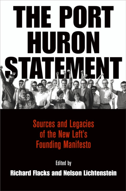 Book cover of: Port Huron Statement. By: Richard Flacks