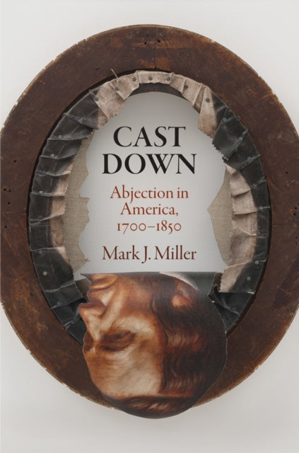 Book cover of: Cast Down. By: Mark J. Miller