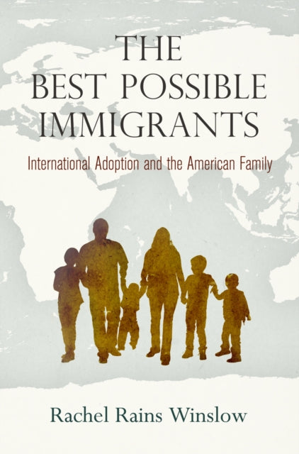 Book cover of: Best Possible Immigrants. By: Rachel Rains Winslow