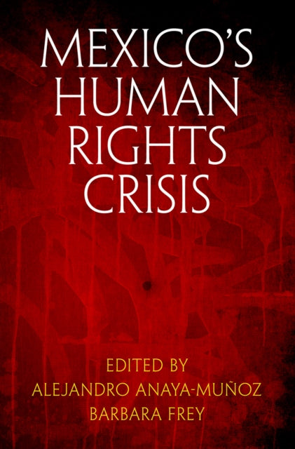 Book cover of: Mexico's Human Rights Crisis