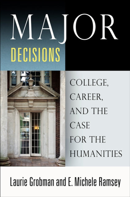 Book cover of: Major Decisions. By: Laurie Grobman