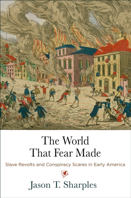 Book cover of: World That Fear Made. By: Jason T. Sharples