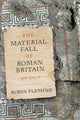 Material Fall of Roman Britain, 300-525 CE