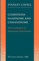 Book cover of: Conditions Handsome and Unhandsome. By: Stanley Cavell