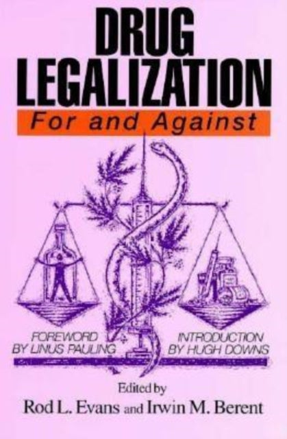 Book cover of: Drug Legalization. By: Irwin Berent
