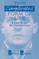 Book cover of: This Complicated Form of Life. By: Newton Garver