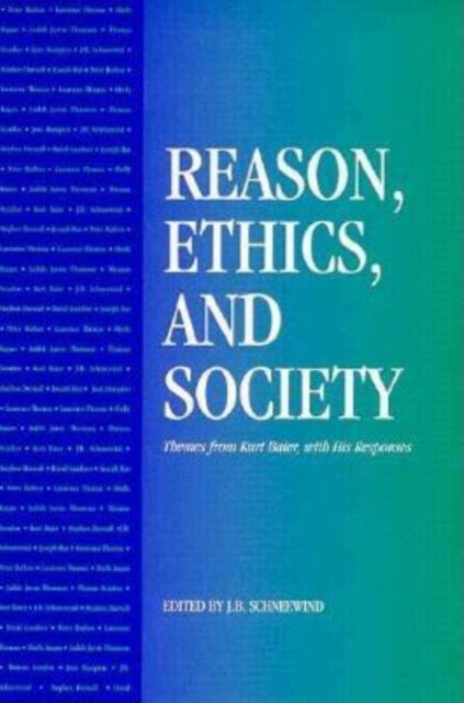 Book cover of: Reason, Ethics, and Society. By: Schneewind