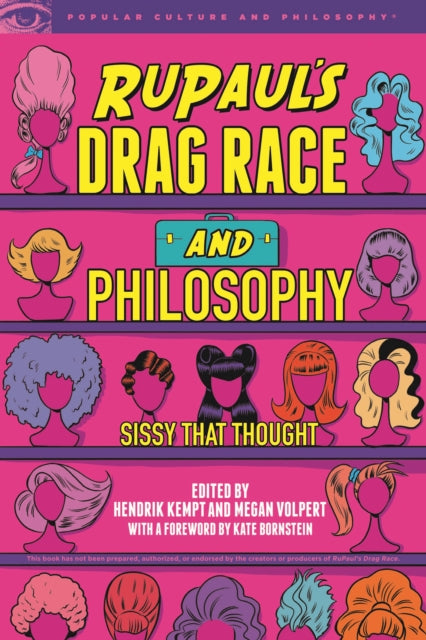 Book cover of: RuPaul's Drag Race and Philosophy. By: Hendrik Kempt
