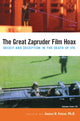 Book cover of: Great Zapruder Film Hoax. By: James H. Fetzer