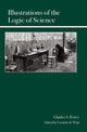 Book cover of: Illustrations of the Logic of Science. By: Charles Sanders Peirce