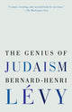 Book cover of: Genius of Judaism. By: Bernard-Henri Lévy