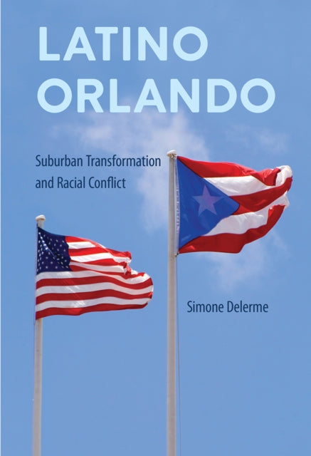 Book cover of: Latino Orlando. By: Simone Delerme