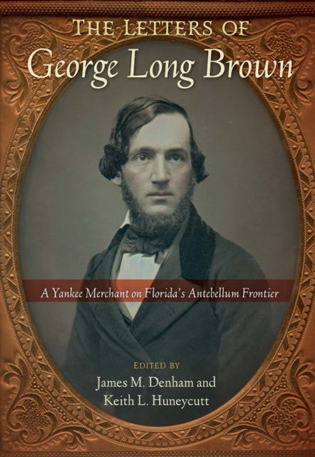 Book cover of: Letters of George Long Brown