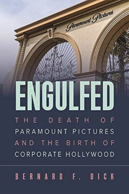 Book cover of: Engulfed. By: Bernard F. Dick
